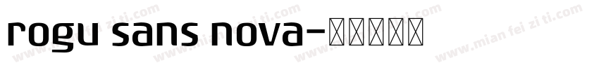 rogu sans nova字体转换